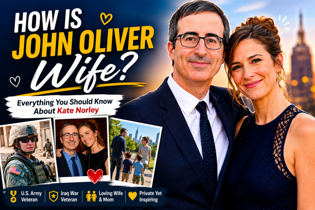 how is john oliver wife